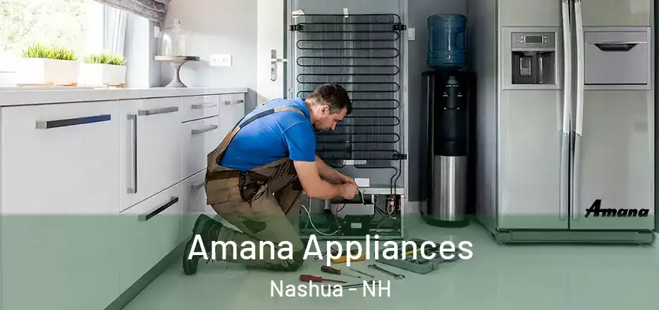 Amana Appliances Nashua - NH