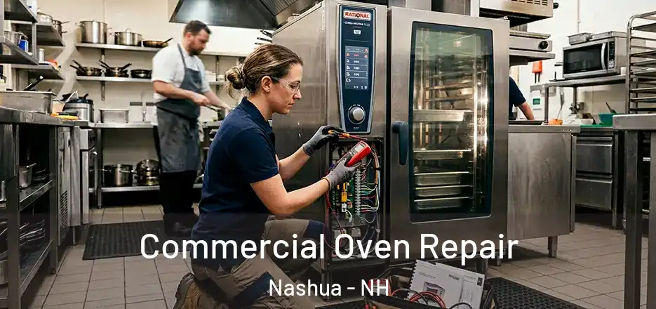 Commercial Oven Repair Nashua - NH
