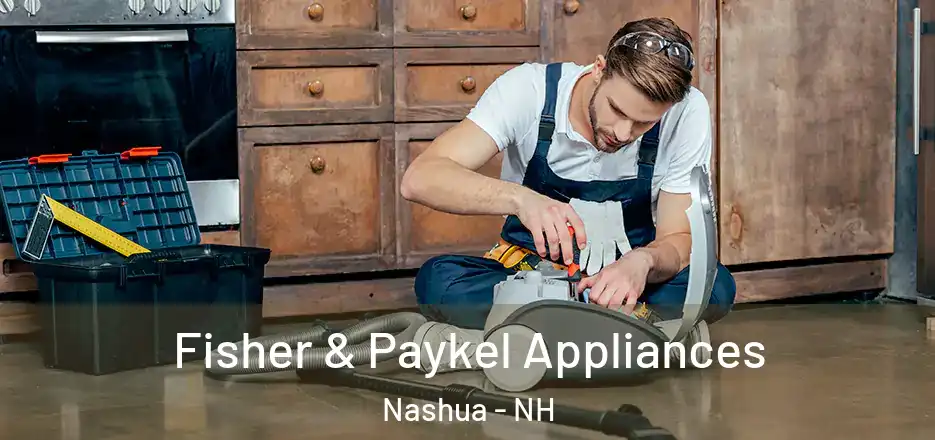 Fisher & Paykel Appliances Nashua - NH