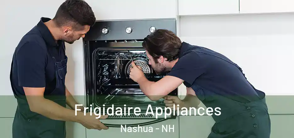  Frigidaire Appliances Nashua - NH