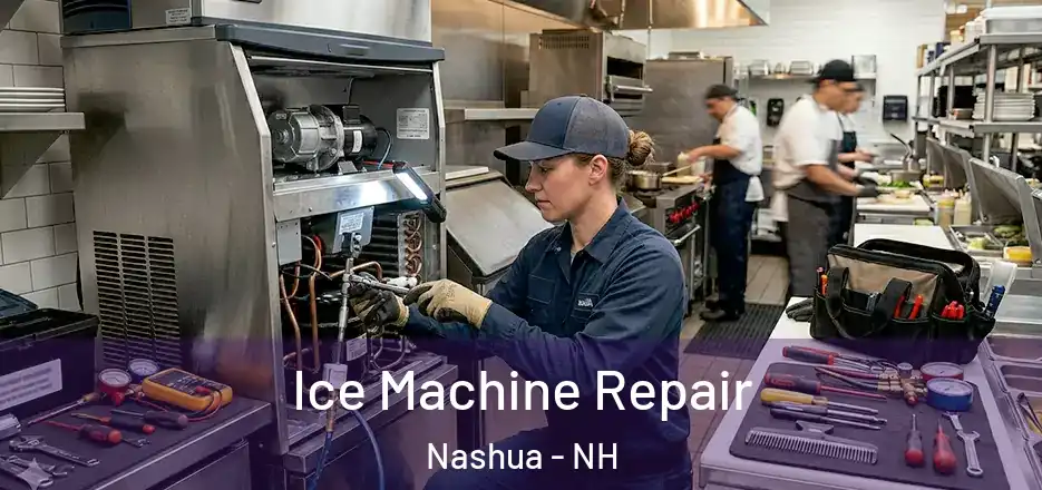 Ice Machine Repair Nashua - NH