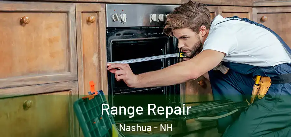 Range Repair Nashua - NH
