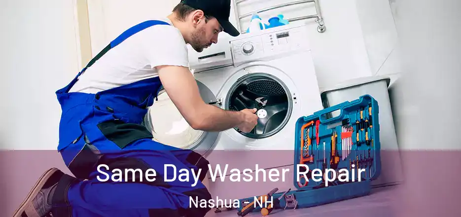 Same Day Washer Repair Nashua - NH