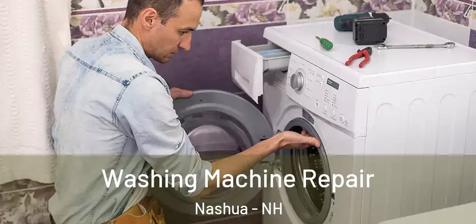 Washing Machine Repair Nashua - NH